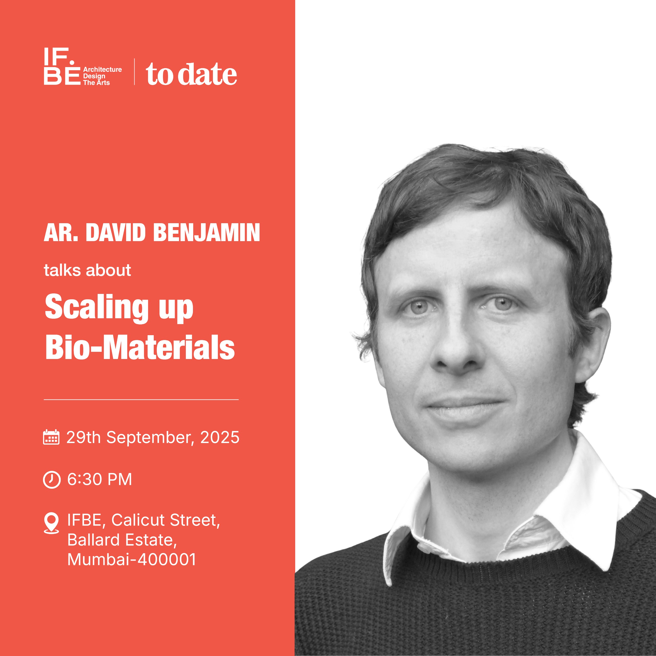 To Date: Lecture by Ar. David Benjamin