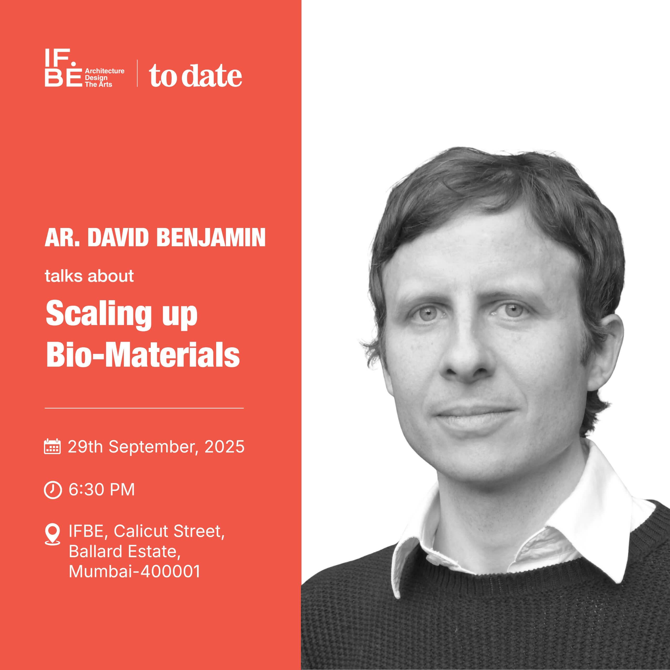 To Date: Lecture by Ar. David Benjamin